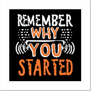 Remember Why You Started. Gym Inspirational Posters and Art